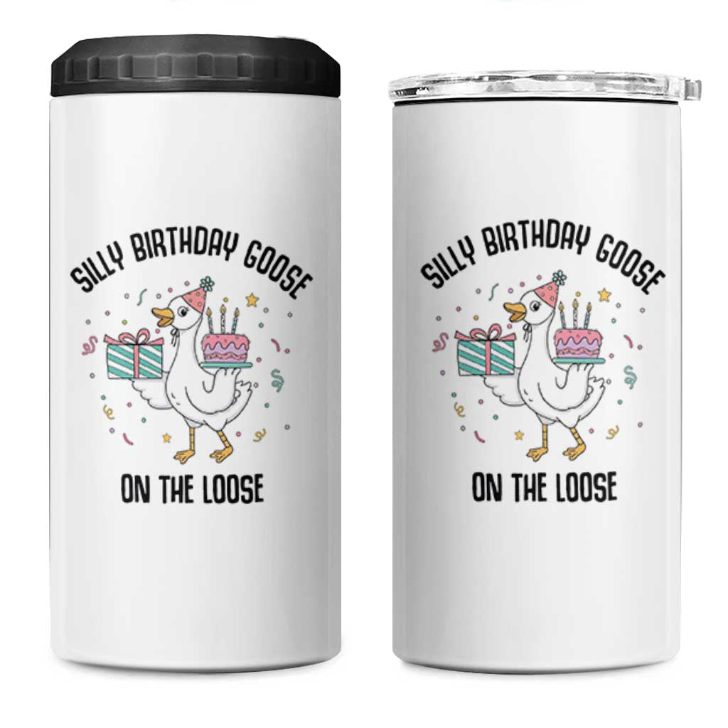 Funny Silly Goose On The Loose 4 in 1 Can Cooler Tumbler Birthday Party Gift