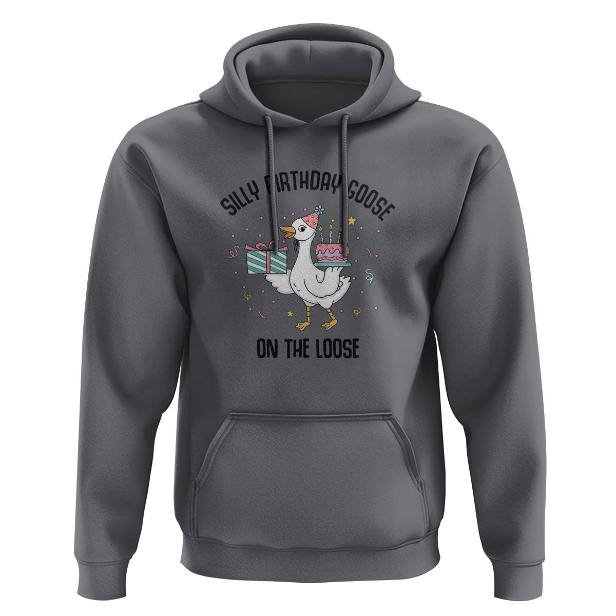 Funny Silly Goose On The Loose Hoodie Birthday Party Gift
