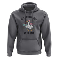 Funny Silly Goose On The Loose Hoodie Birthday Party Gift