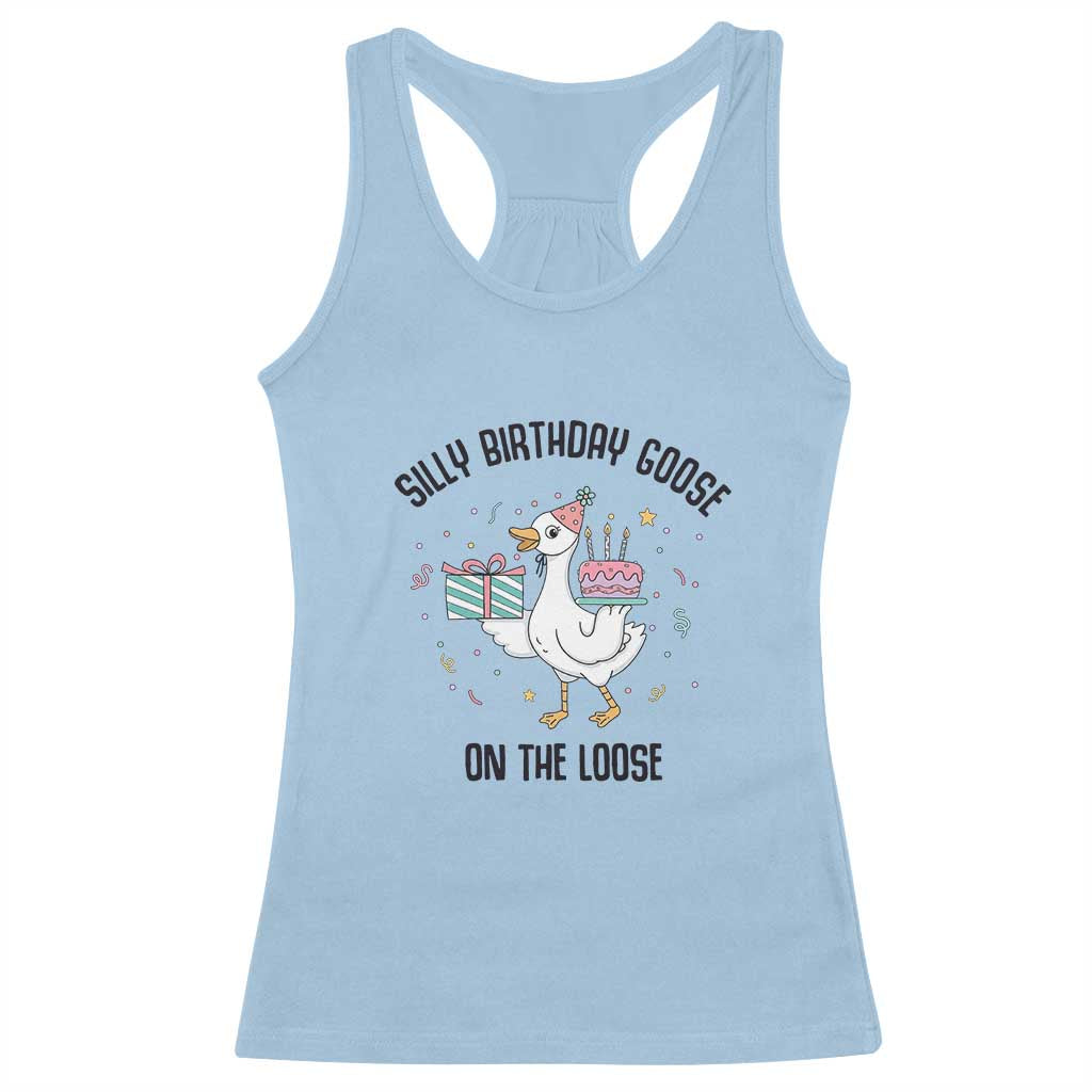 Funny Silly Goose On The Loose Racerback Tank Top Birthday Party Gift