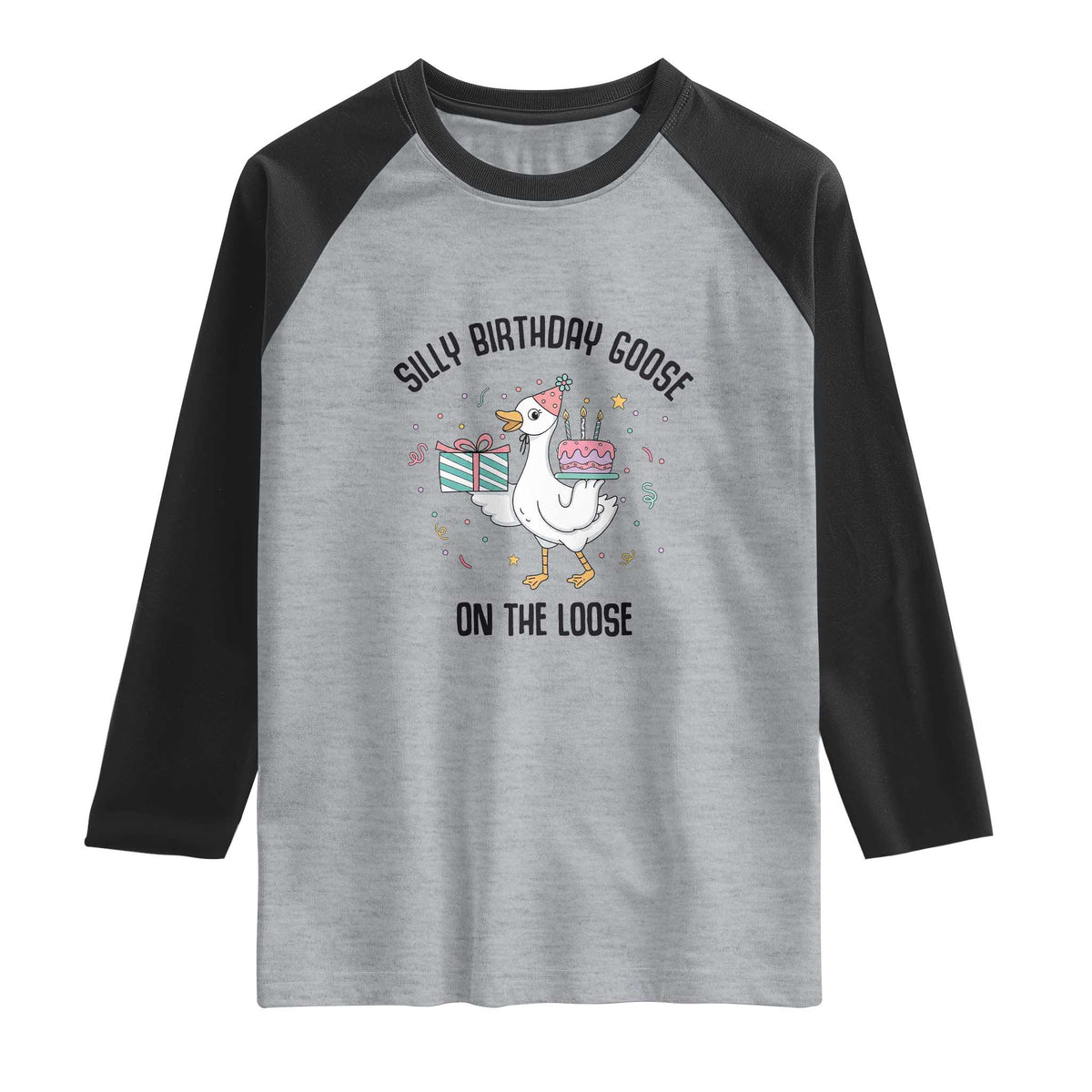 Funny Silly Goose On The Loose Raglan Shirt Birthday Party Gift