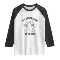 Funny Silly Goose On The Loose Raglan Shirt Birthday Party Gift