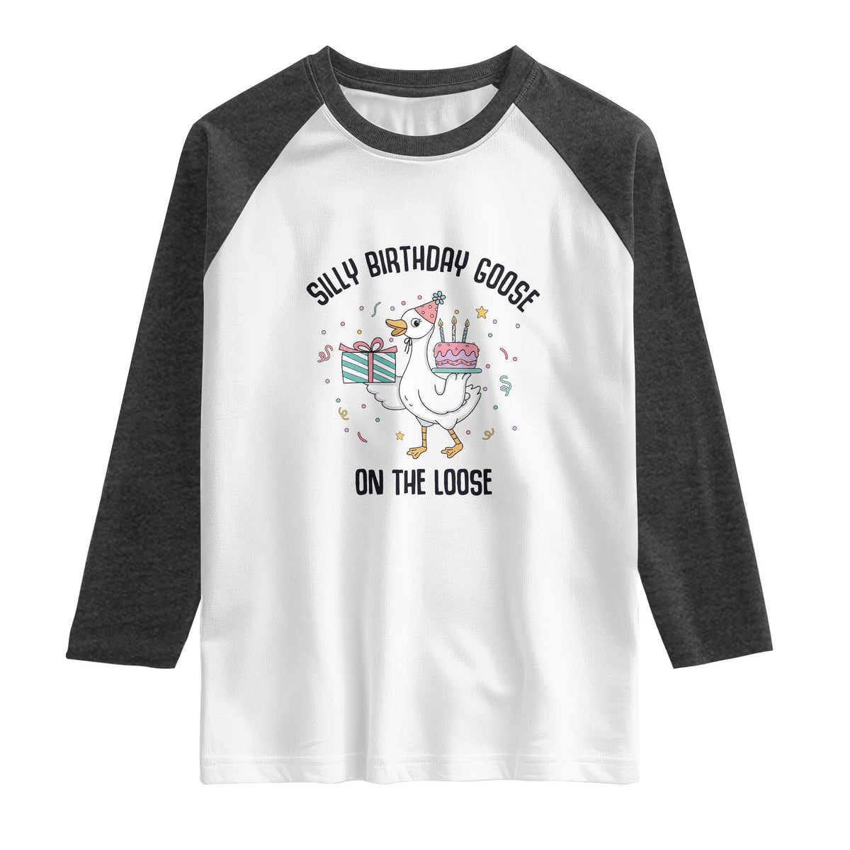 Funny Silly Goose On The Loose Raglan Shirt Birthday Party Gift
