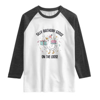 Funny Silly Goose On The Loose Raglan Shirt Birthday Party Gift
