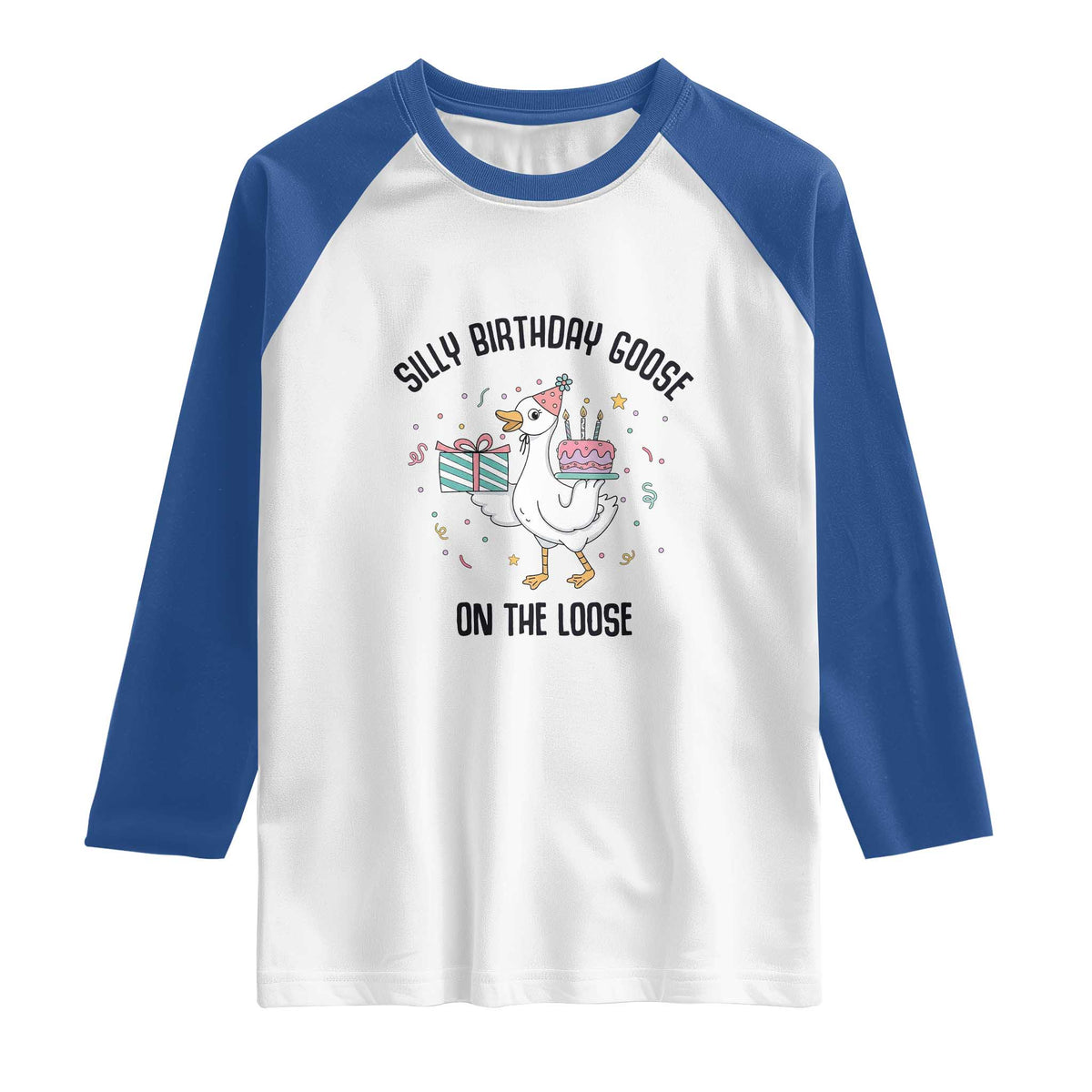 Funny Silly Goose On The Loose Raglan Shirt Birthday Party Gift