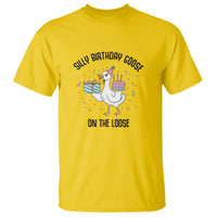 Funny Silly Goose On The Loose T Shirt Birthday Party Gift