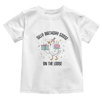 Funny Silly Goose On The Loose Toddler T Shirt Birthday Party Gift