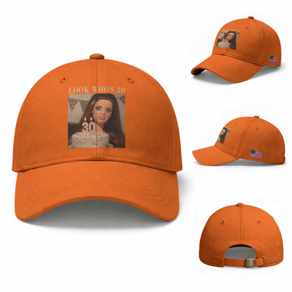 Look Who's 30 Baseball Cap Funny Birthday Doll Face Meme