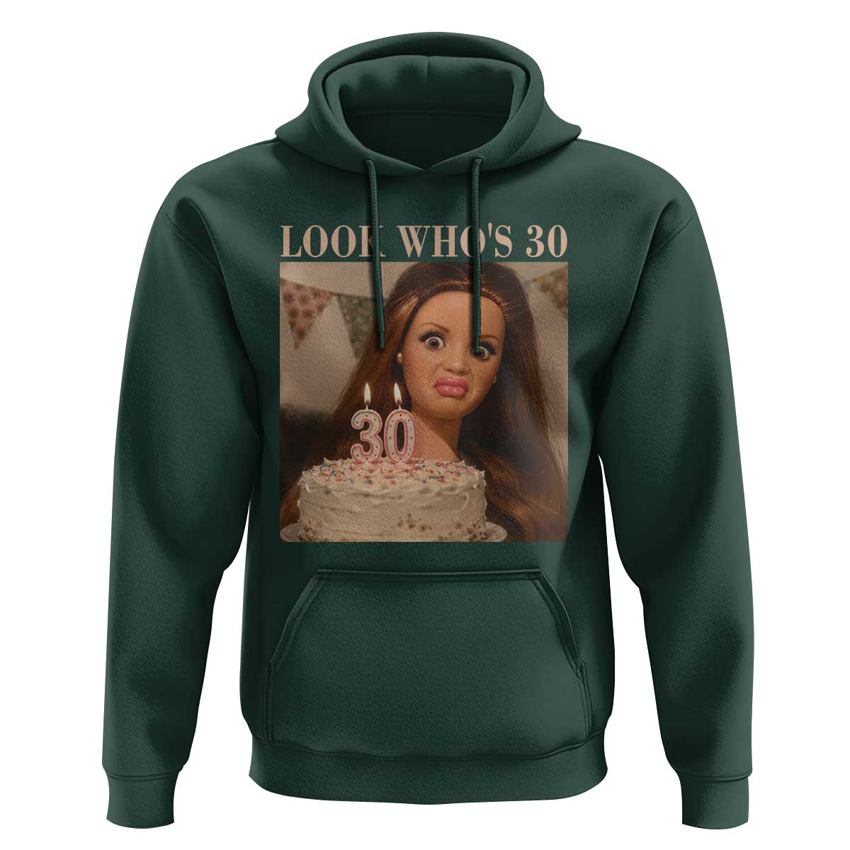 Look Who's 30 Hoodie Funny Birthday Doll Face Meme