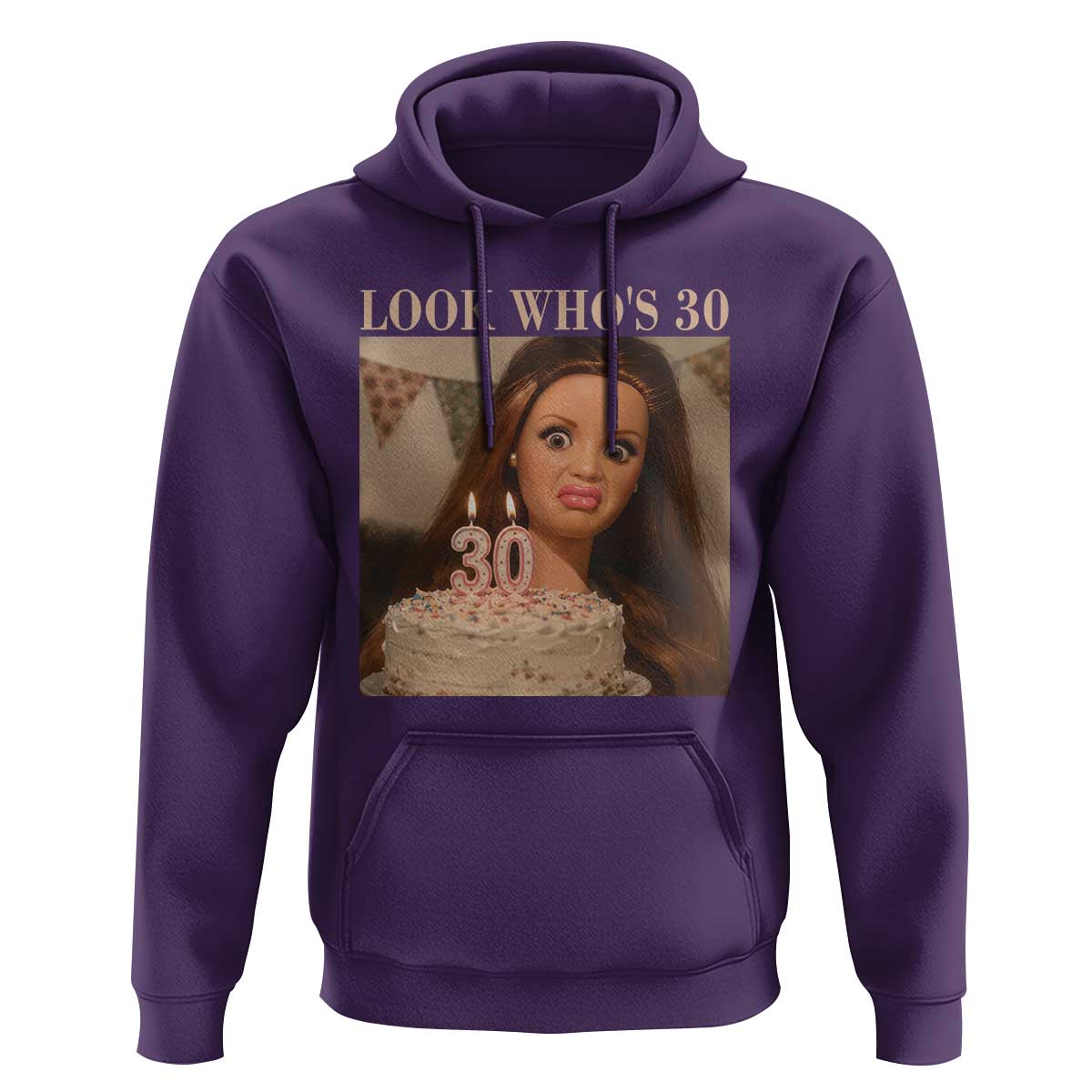 Look Who's 30 Hoodie Funny Birthday Doll Face Meme