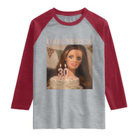Look Who's 30 Raglan Shirt Funny Birthday Doll Face Meme