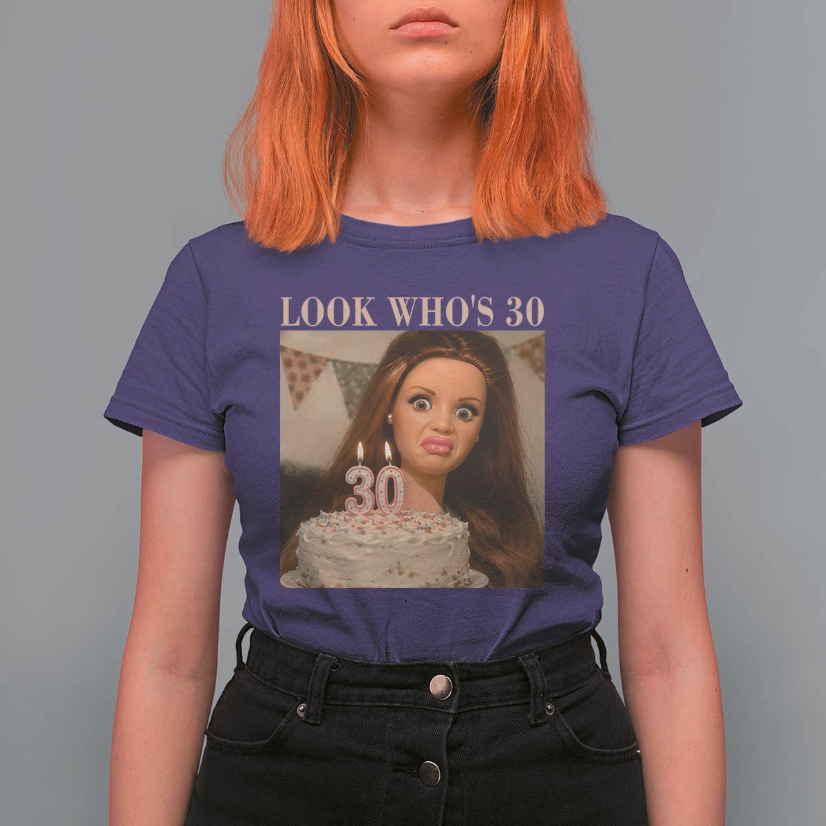Look Who's 30 T Shirt For Women Funny Birthday Doll Face Meme