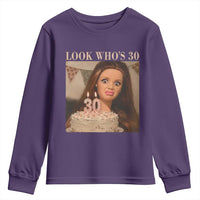 Look Who's 30 Youth Sweatshirt Funny Birthday Doll Face Meme