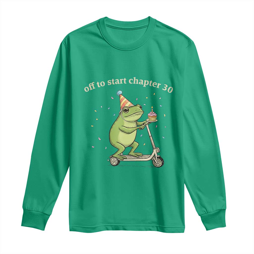 Off To Start Chapter 30 Long Sleeve Shirt Funny Frog Scooter 30th Birthday Gift