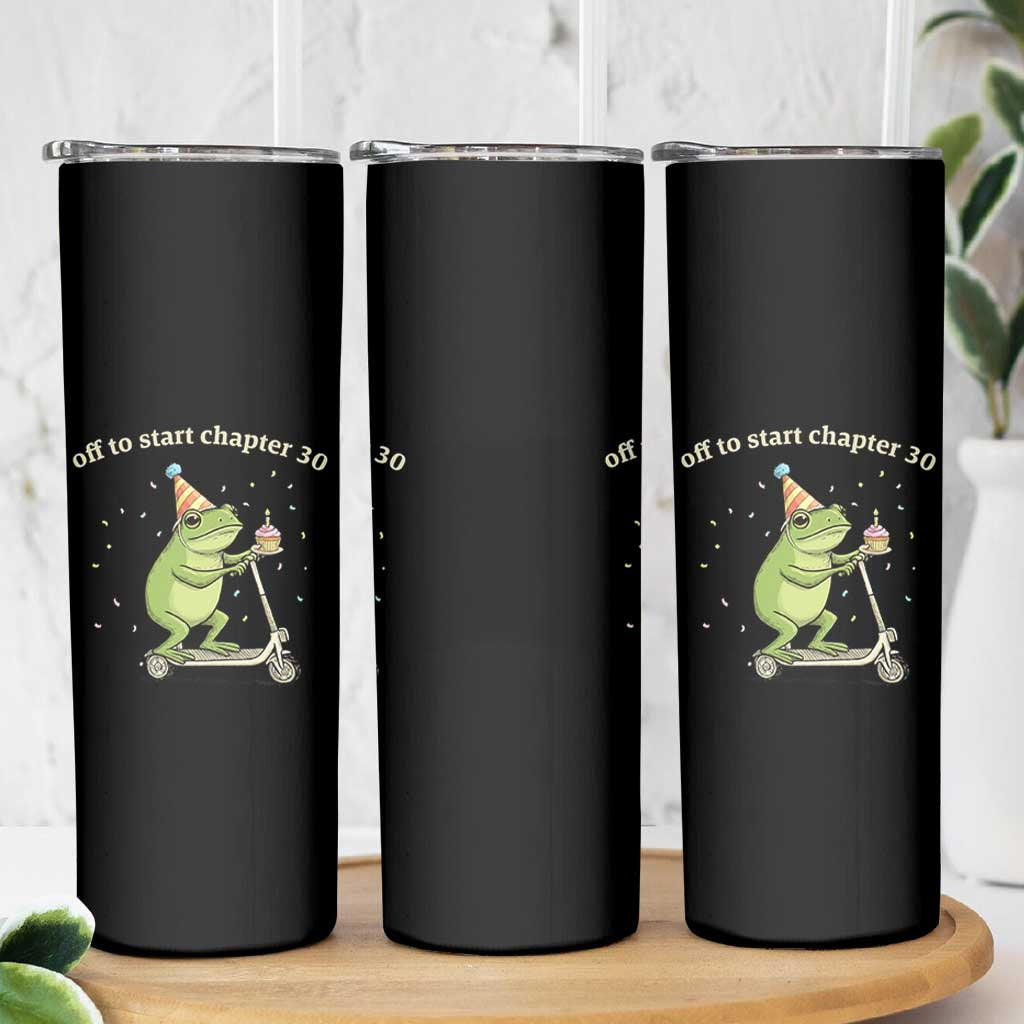 Off To Start Chapter 30 Skinny Tumbler Funny Frog Scooter 30th Birthday Gift
