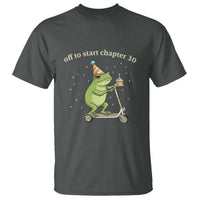 Off To Start Chapter 30 T Shirt Funny Frog Scooter 30th Birthday Gift