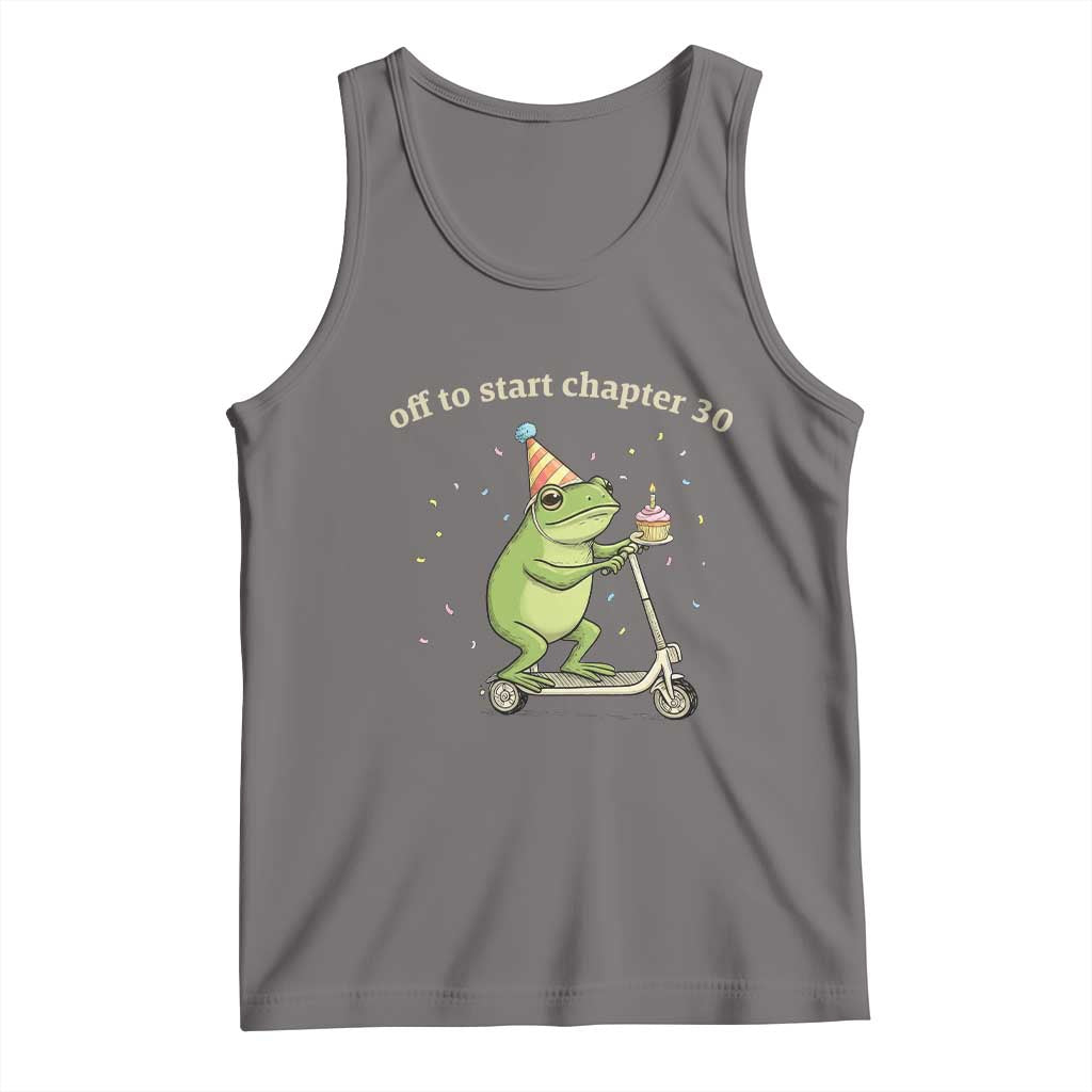 Off To Start Chapter 30 Tank Top Funny Frog Scooter 30th Birthday Gift
