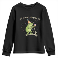 Off To Start Chapter 30 Youth Sweatshirt Funny Frog Scooter 30th Birthday Gift