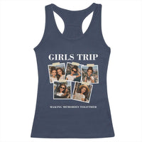 Funny Doll Face Meme Girls Trip Racerback Tank Top Travel Squad Bestie Gift