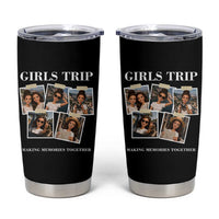 Funny Doll Face Meme Girls Trip Tumbler Cup Travel Squad Bestie Gift