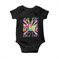 Oh Sip It Is A Girls Trip Baby Onesie Funny Besties Vacation