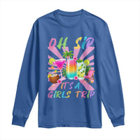 Oh Sip It Is A Girls Trip Long Sleeve Shirt Funny Besties Vacation