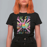 Oh Sip It Is A Girls Trip T Shirt For Women Funny Besties Vacation