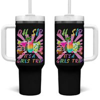 Oh Sip It Is A Girls Trip Tumbler With Handle Funny Besties Vacation