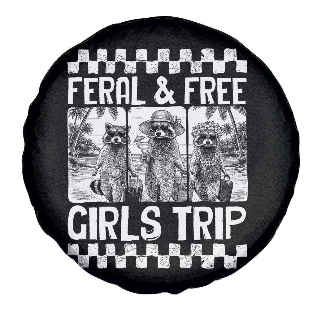 Funny Raccoon Girls Trip Travel Spare Tire Cover Feral And Free