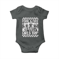 Funny Raccoon Girls Trip Travel Baby Onesie Feral And Free