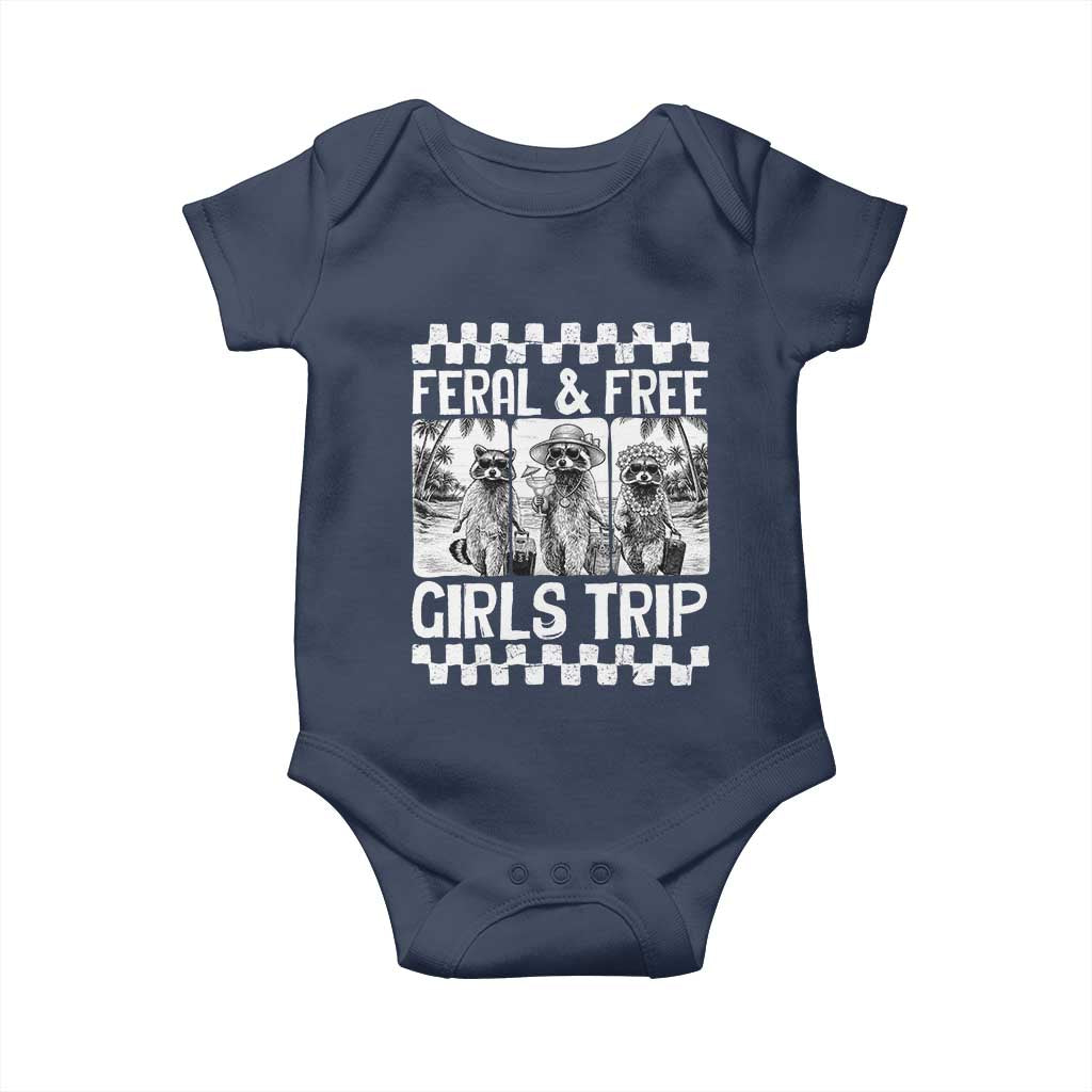 Funny Raccoon Girls Trip Travel Baby Onesie Feral And Free