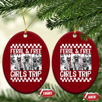 Funny Raccoon Girls Trip Travel Ceramic Ornament Feral And Free