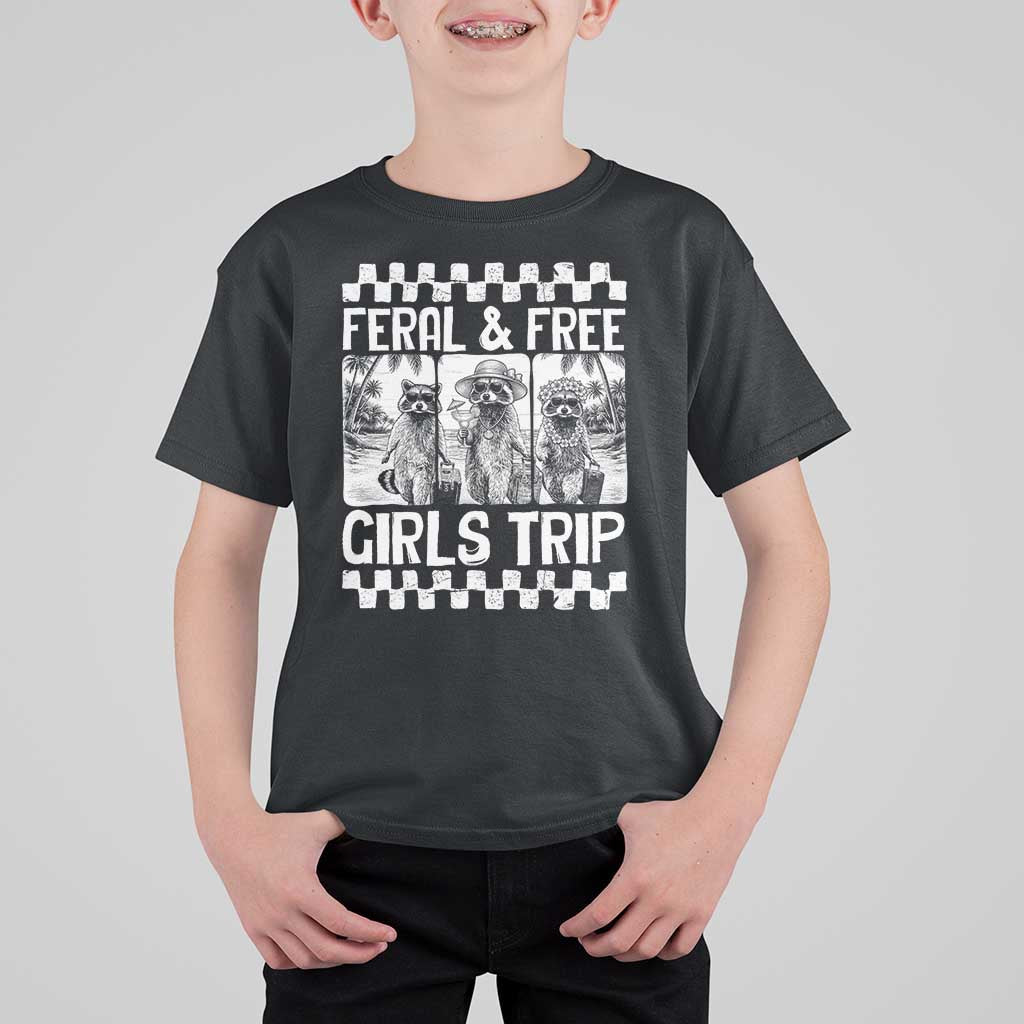 Funny Raccoon Girls Trip Travel T Shirt For Kid Feral And Free