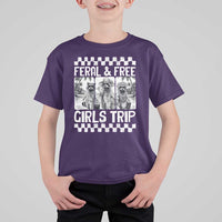 Funny Raccoon Girls Trip Travel T Shirt For Kid Feral And Free