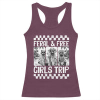 Funny Raccoon Girls Trip Travel Racerback Tank Top Feral And Free