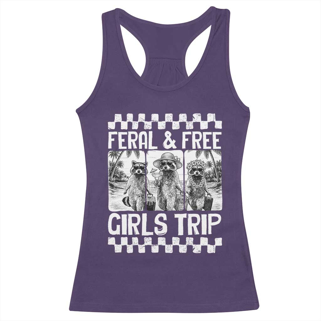 Funny Raccoon Girls Trip Travel Racerback Tank Top Feral And Free