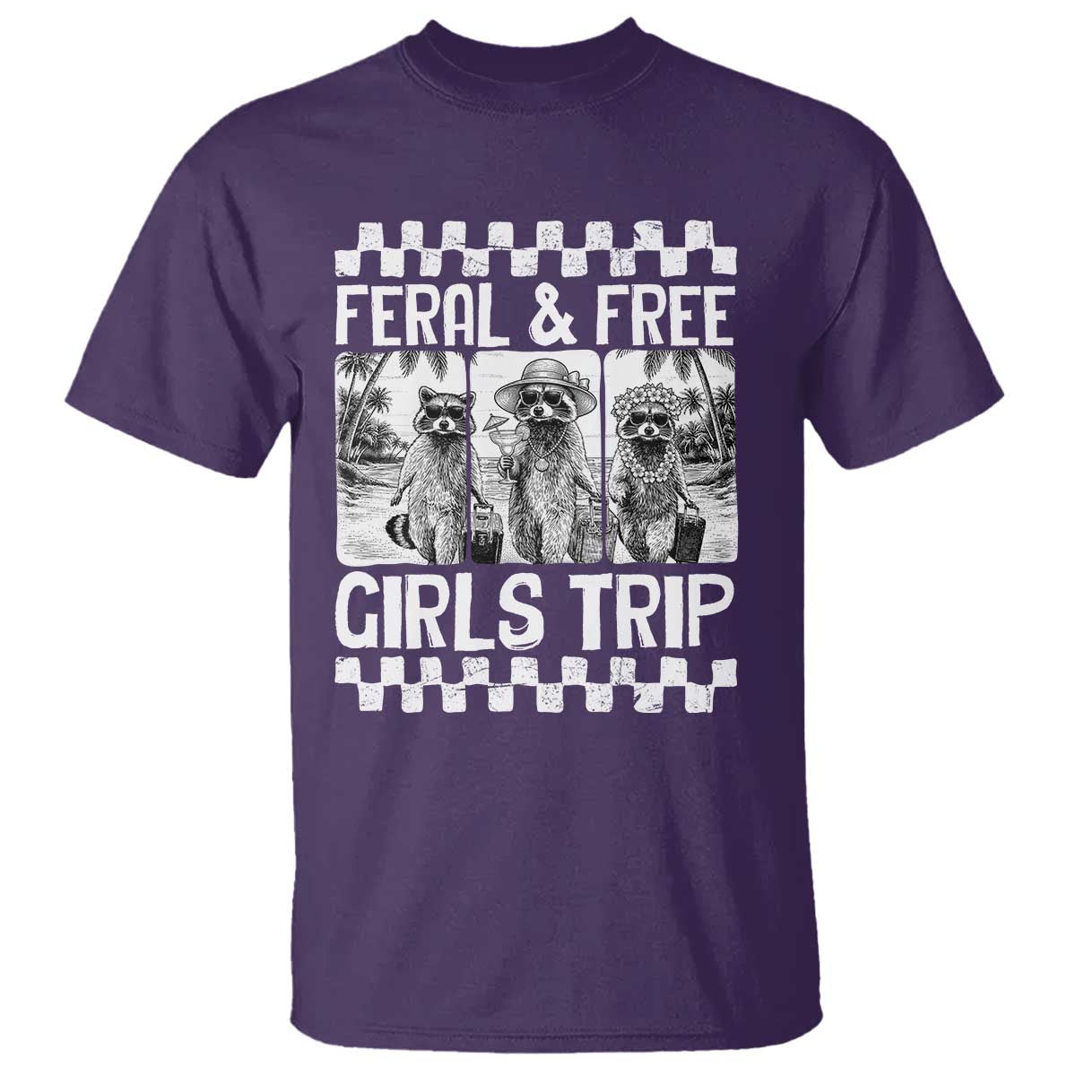 Funny Raccoon Girls Trip Travel T Shirt Feral And Free