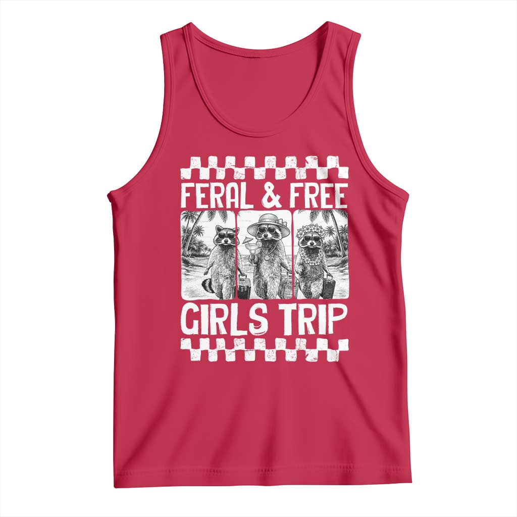 Funny Raccoon Girls Trip Travel Tank Top Feral And Free