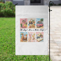 Oh Sip It Is A Girls Trip Garden Flag Beach Trip Best Friends Gift