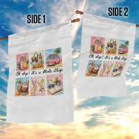 Oh Sip It Is A Girls Trip Garden Flag Beach Trip Best Friends Gift