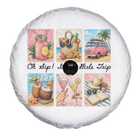 Oh Sip It Is A Girls Trip Spare Tire Cover Beach Trip Best Friends Gift