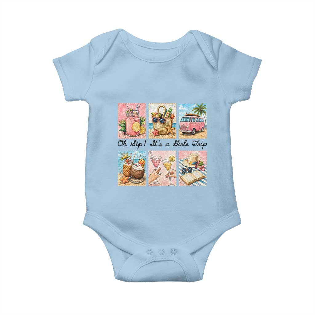 Oh Sip It Is A Girls Trip Baby Onesie Beach Trip Best Friends Gift