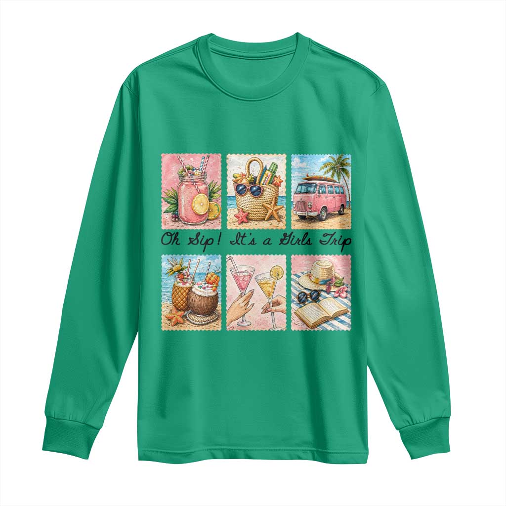 Oh Sip It Is A Girls Trip Long Sleeve Shirt Beach Trip Best Friends Gift