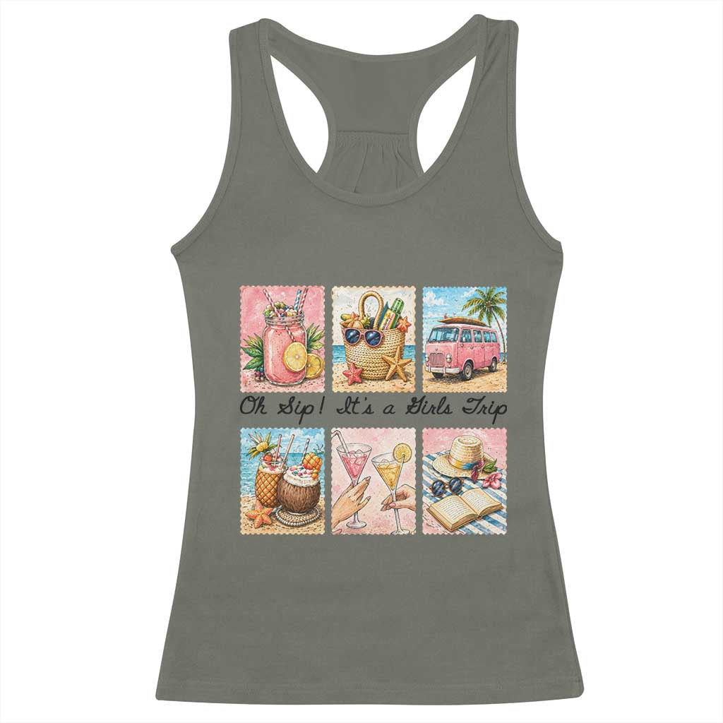 Oh Sip It Is A Girls Trip Racerback Tank Top Beach Trip Best Friends Gift