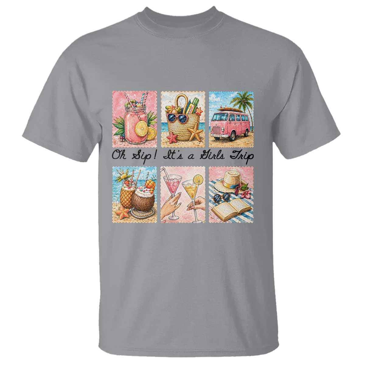 Oh Sip It Is A Girls Trip T Shirt Beach Trip Best Friends Gift