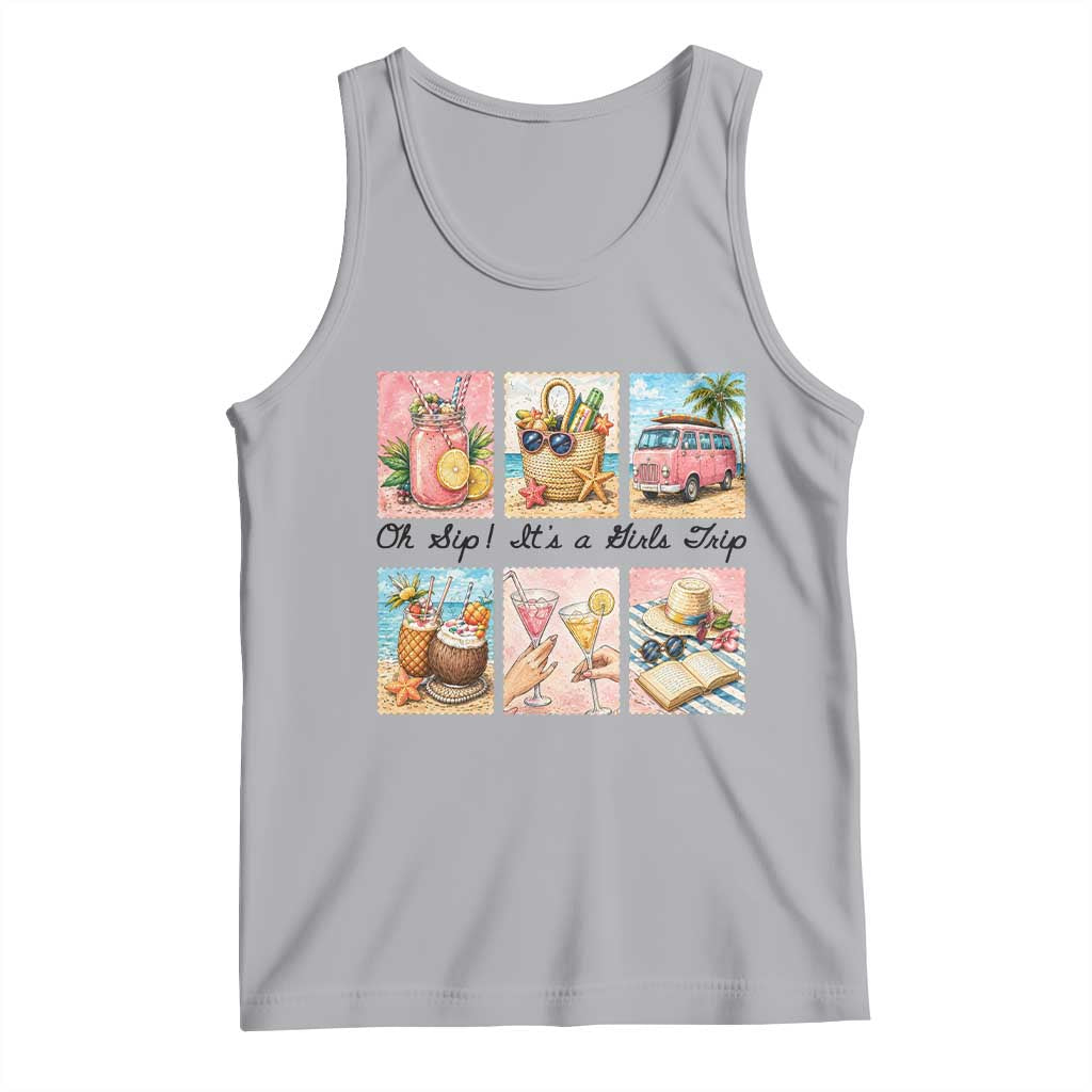 Oh Sip It Is A Girls Trip Tank Top Beach Trip Best Friends Gift