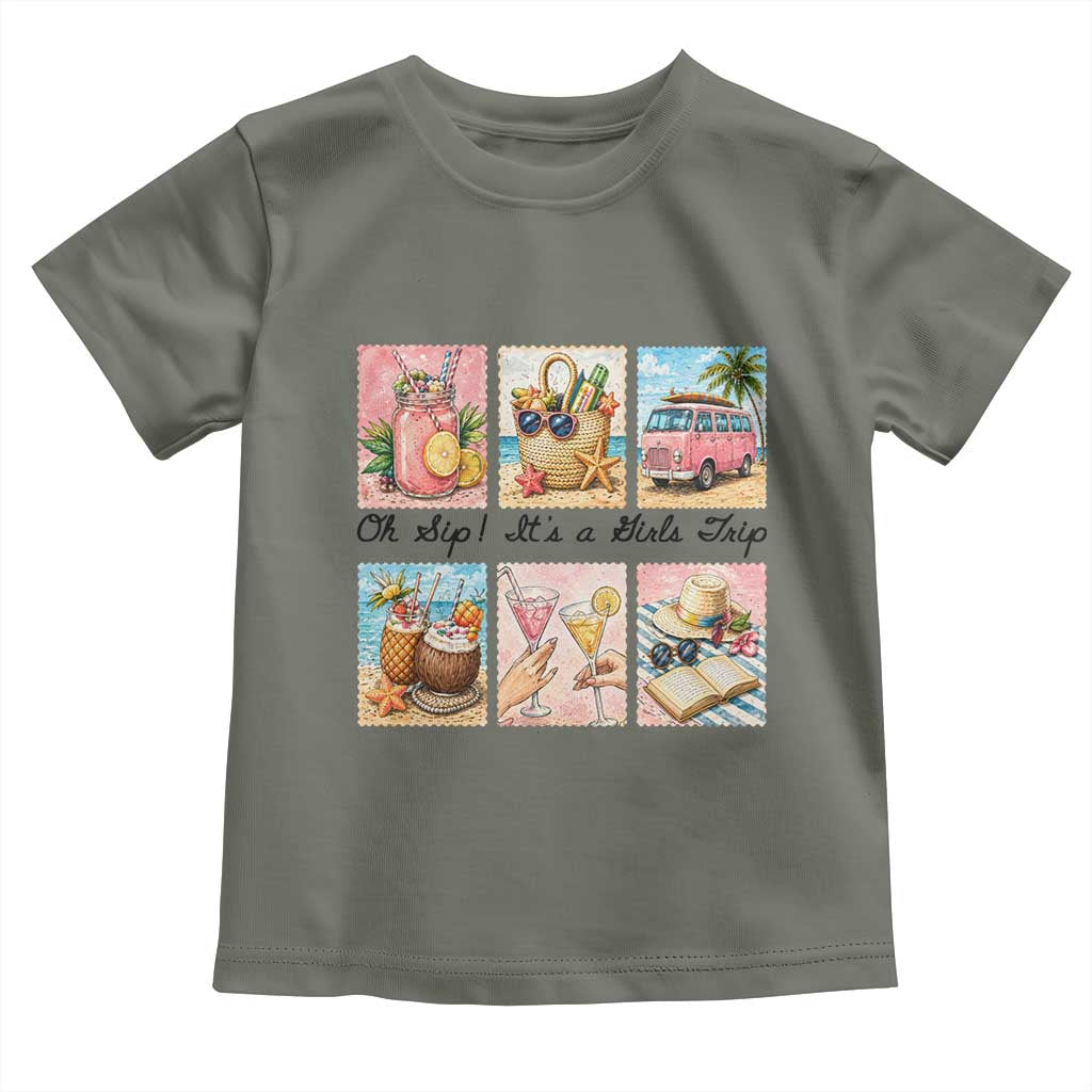 Oh Sip It Is A Girls Trip Toddler T Shirt Beach Trip Best Friends Gift