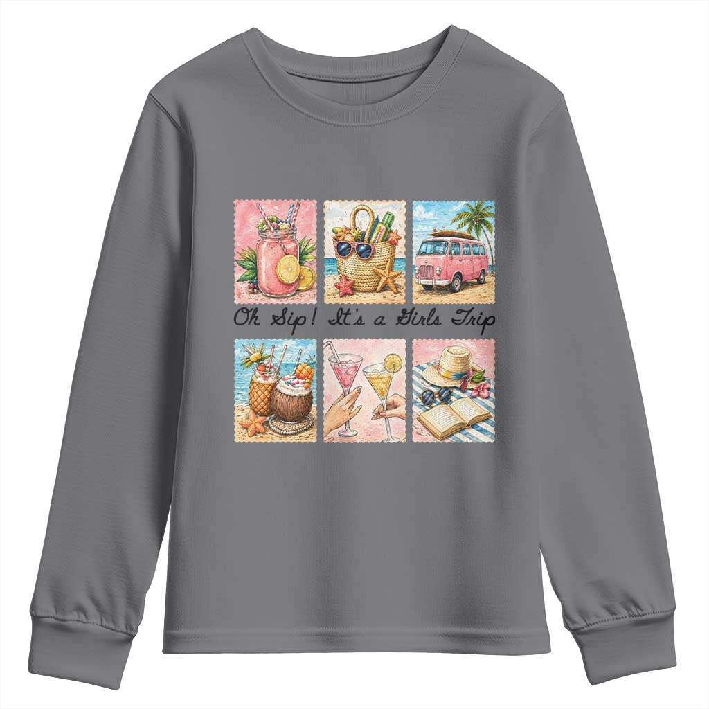 Oh Sip It Is A Girls Trip Youth Sweatshirt Beach Trip Best Friends Gift