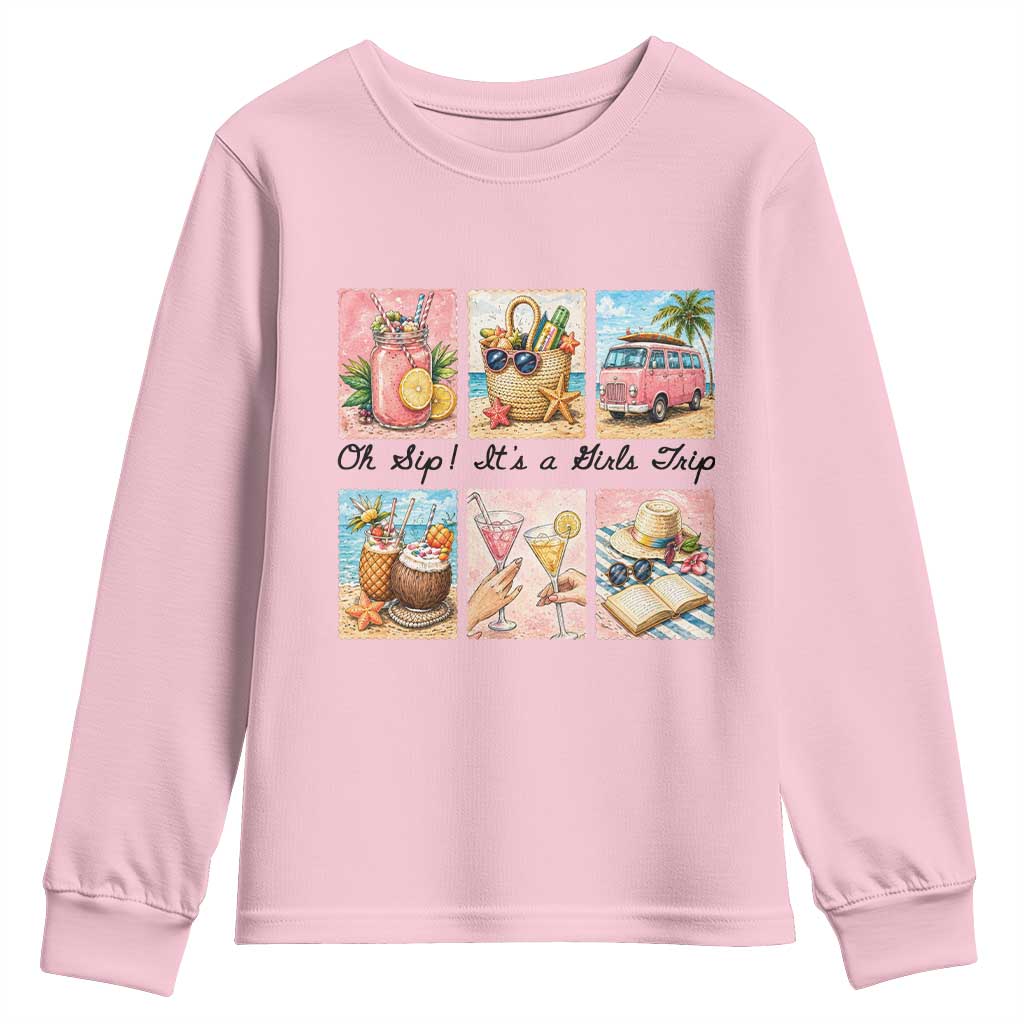 Oh Sip It Is A Girls Trip Youth Sweatshirt Beach Trip Best Friends Gift