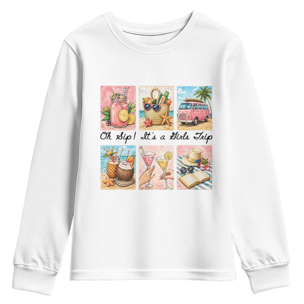 Oh Sip It Is A Girls Trip Youth Sweatshirt Beach Trip Best Friends Gift